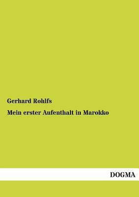 Mein Erster Aufenthalt in Marokko [German] 3955078906 Book Cover