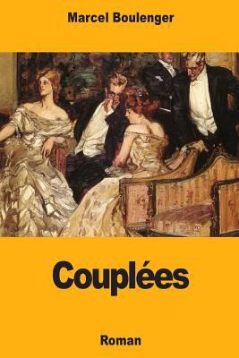 Couplées [French] 1987673034 Book Cover