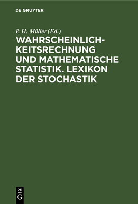 Wahrscheinlichkeitsrechnung Und Mathematische S... [German] 3112479939 Book Cover