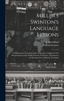 Miller's Swinton's Language Lessons: An Element... 1019958804 Book Cover