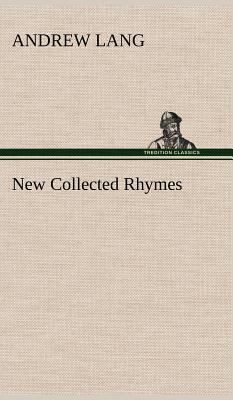 New Collected Rhymes 384919521X Book Cover