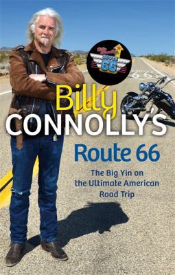 Billy Connolly's Route 66: The Big Yin on the U... 1847445225 Book Cover