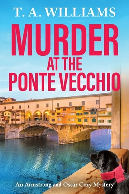 Murder at the Ponte Vecchio [Large Print] 1835187935 Book Cover