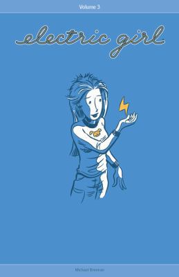 Electric Girl Volume 3 1932051384 Book Cover