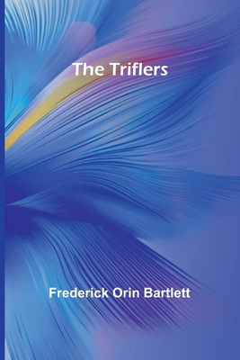 The Triflers 9362094703 Book Cover
