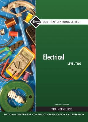 Electrical Level 2 Trainee Guide, 2011 NEC Revi... 0132571234 Book Cover