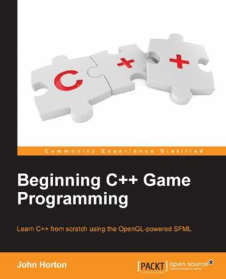 Beginning C++ Game Programming: Learn C++ from ... 1786466198 Book Cover
