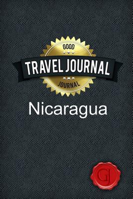 Travel Journal Nicaragua 1304764869 Book Cover