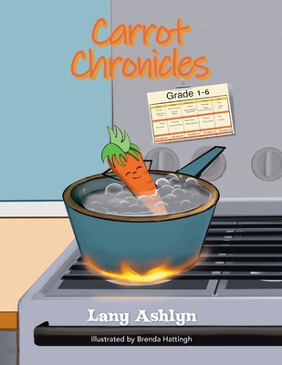Carrot Chronicles B0CHD5KNJD Book Cover