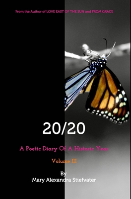 20/20 (Volume III): A Poetic Diary Of A Histori... 1034882457 Book Cover