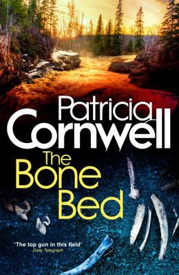 The Bone Bed: Scarpetta 20 0751548170 Book Cover