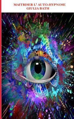 auto hypnose [French] 1540558592 Book Cover
