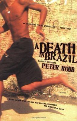 A Death in Brazil: A Book of Omissions 0312424876 Book Cover