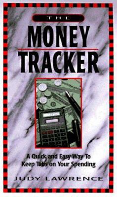 Money Tracker: A Quick and Easy Way to Keep Tab... 0793117860 Book Cover