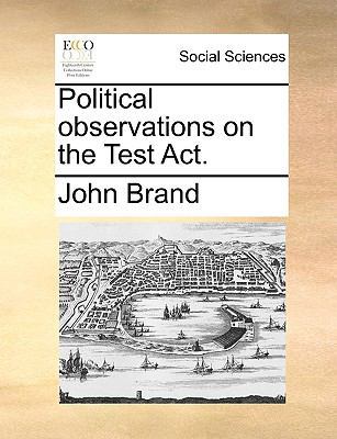 Political Observations on the Test Act. 117063916X Book Cover