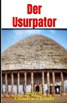 Der Usurpator [German] B0B6MYD28C Book Cover