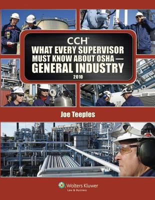 What Every Supervisor Must Know About OSHA Gene... 0808023616 Book Cover