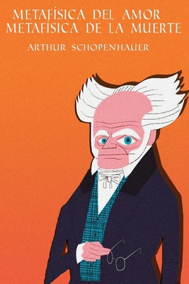 Metaf?sica del amor / Metaf?sica de la muerte [Spanish] B086MM2GXB Book Cover