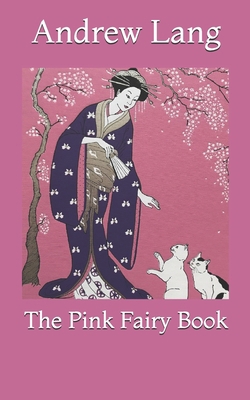 The Pink Fairy Book B08YMB9TM9 Book Cover