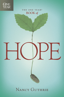 The One Year Book of Hope 1414301332 Book Cover