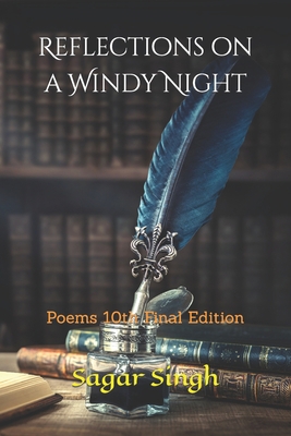 Reflections on a Windy Night: Poems 10th Final ... B09TJRL5K8 Book Cover