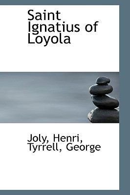 Saint Ignatius of Loyola 111073686X Book Cover