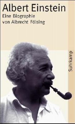 Albert Einstein. Eine Biographie. [German] 3518389904 Book Cover