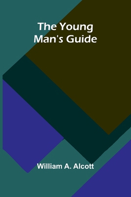 The Young Man's Guide 9362991438 Book Cover