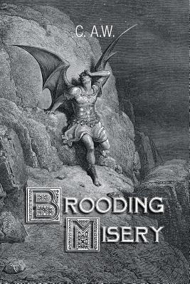 Brooding Misery 1796012386 Book Cover