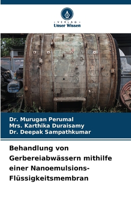 Behandlung von Gerbereiabwässern mithilfe einer... [German] 6208572274 Book Cover