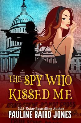 The Spy Who Kissed Me 1942583230 Book Cover