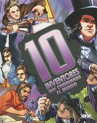 10 Inventores que cambiaron el mundo / 10 Inven... [Spanish] 8496609448 Book Cover