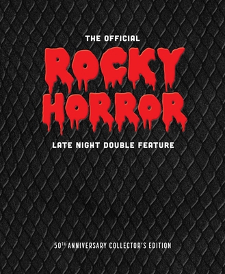 The Official Rocky Horror Late Night Double Fea... B0F5P1SG93 Book Cover