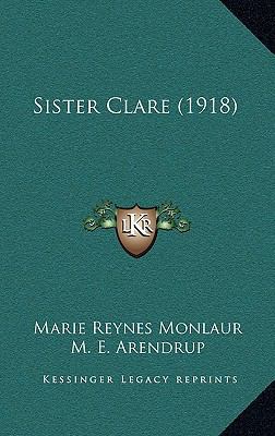 Sister Clare (1918) 1166967824 Book Cover