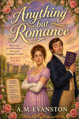 Anything but Romance B0GYZ17M16 Book Cover
