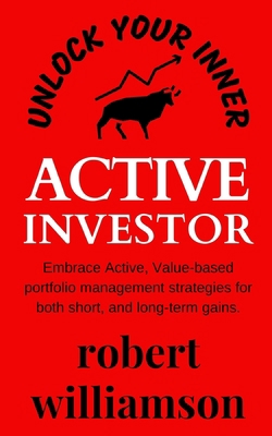 Unlock your Inner Active Investor B092469MYQ Book Cover