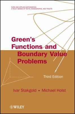 Green's Functions and Boundary Value Problems 0470609702 Book Cover