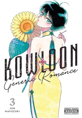 Kowloon Generic Romance, Vol. 3 1975345827 Book Cover