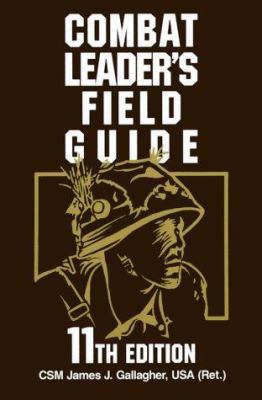 Combat Leader's Field Guide: 11th Edition 0811724255 Book Cover