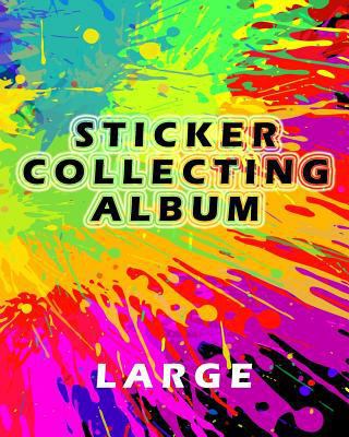 Paperback Sticker Collecting Album Large : Blank Sticker Book, 8 X 10, 64 Pages Book