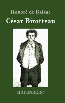 César Birotteau [German] 3861993341 Book Cover