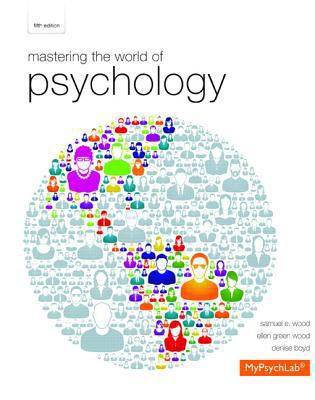 Mastering the World of Psychology 0205968082 Book Cover