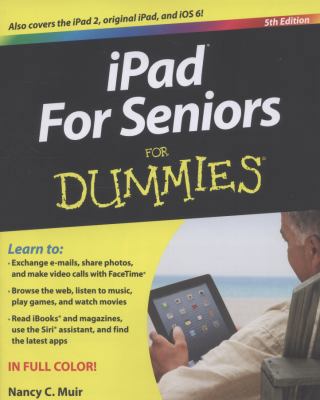 iPad for Seniors for Dummies B00EJ2CHAQ Book Cover