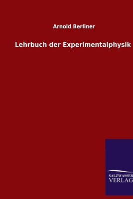 Lehrbuch der Experimentalphysik [German] 3846096687 Book Cover