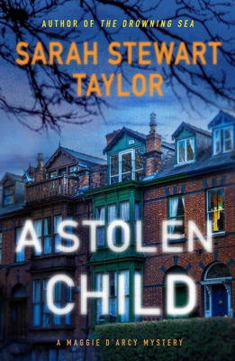 A Stolen Child: A Maggie d'Arcy Mystery 1250826705 Book Cover