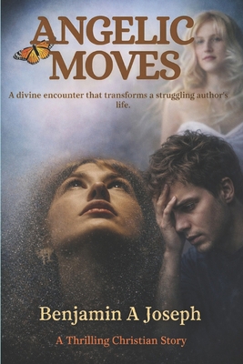 Angelic Moves B0D173HQ66 Book Cover