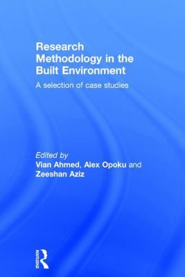 Research Methodology in the Built Environment: ... 1138849464 Book Cover
