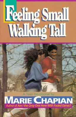 Feeling Small Walking Tall 1556610297 Book Cover