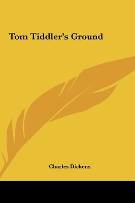 Tom Tiddler's Ground 1161482946 Book Cover