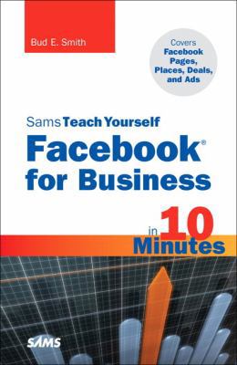 Sams Teach Yourself Facebook for Business in 10... 0672335557 Book Cover